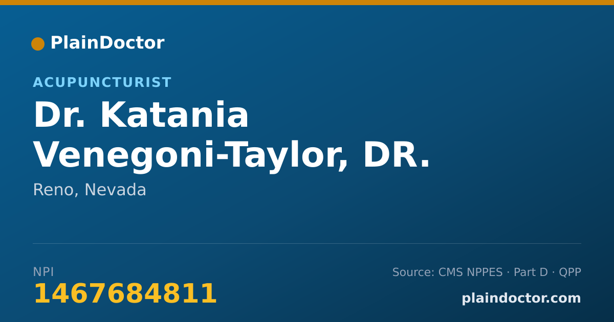 Shareable card for Katania Venegoni-Taylor, DR. OF ORIENTAL MED - Acupuncturist, Reno, NV