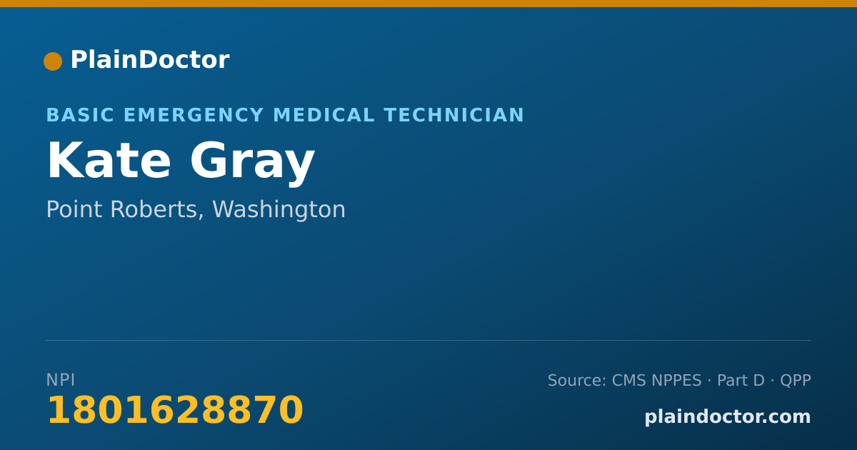 Shareable card for Kate Gray - Basic Emergency Medical Technician, Point Roberts, WA
