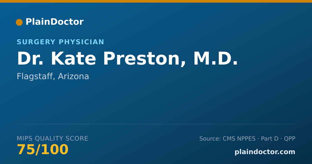 Shareable card for Kate Preston, M.D. - Surgery Physician, Flagstaff, AZ
