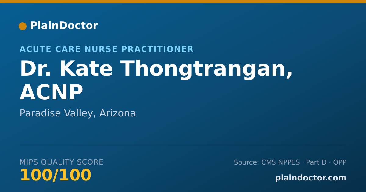 Shareable card for Kate Thongtrangan, ACNP - Acute Care Nurse Practitioner, Paradise Valley, AZ