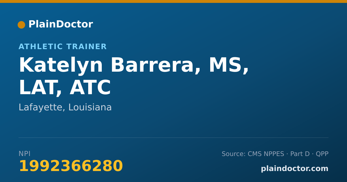 Shareable card for Katelyn Barrera, MS, LAT, ATC - Athletic Trainer, Lafayette, LA