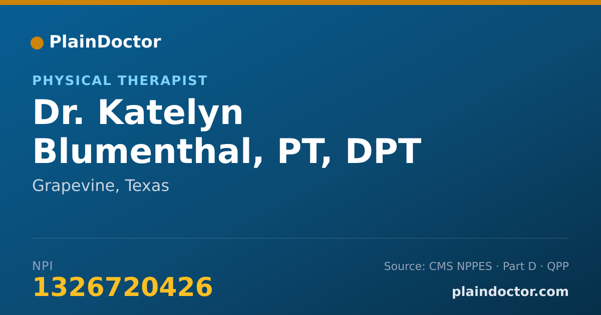 Shareable card for Katelyn Blumenthal, PT, DPT - Physical Therapist, Grapevine, TX