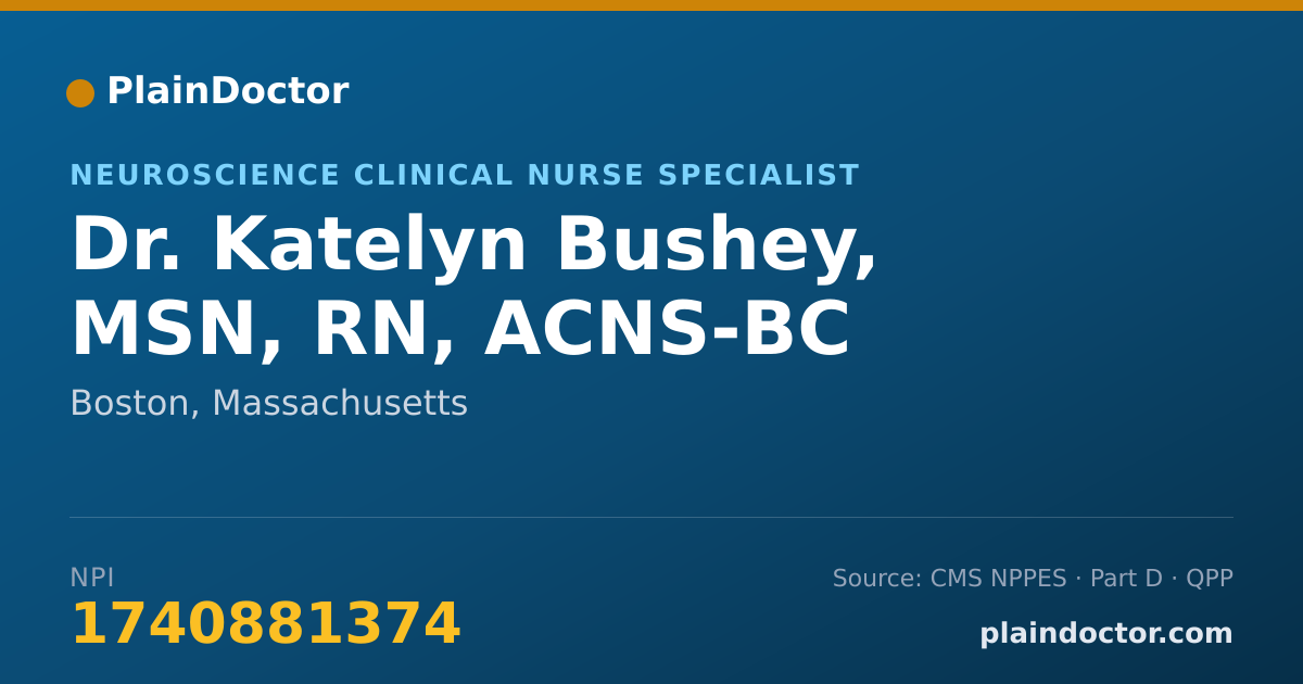 Shareable card for Katelyn Bushey, MSN, RN, ACNS-BC - Neuroscience Clinical Nurse Specialist, Boston, MA
