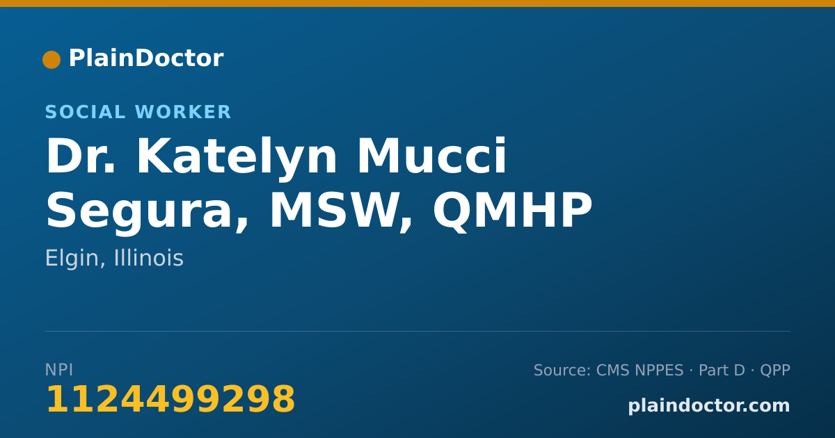 Shareable card for Katelyn Mucci Segura, MSW, QMHP - Social Worker, Elgin, IL