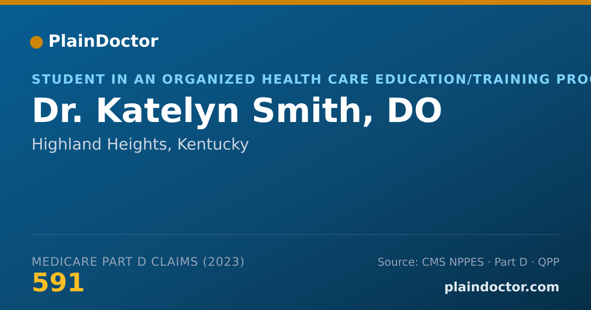 Shareable card for Katelyn Smith, DO - Student in an Organized Health Care Education/Training Program, Highland Heights, KY
