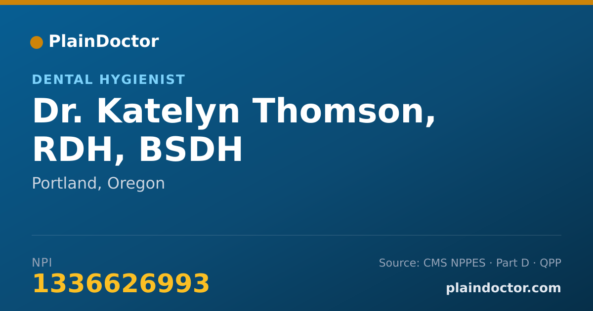 Shareable card for Katelyn Thomson, RDH, BSDH - Dental Hygienist, Portland, OR