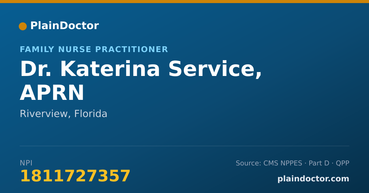 Shareable card for Katerina Service, APRN - Family Nurse Practitioner, Riverview, FL