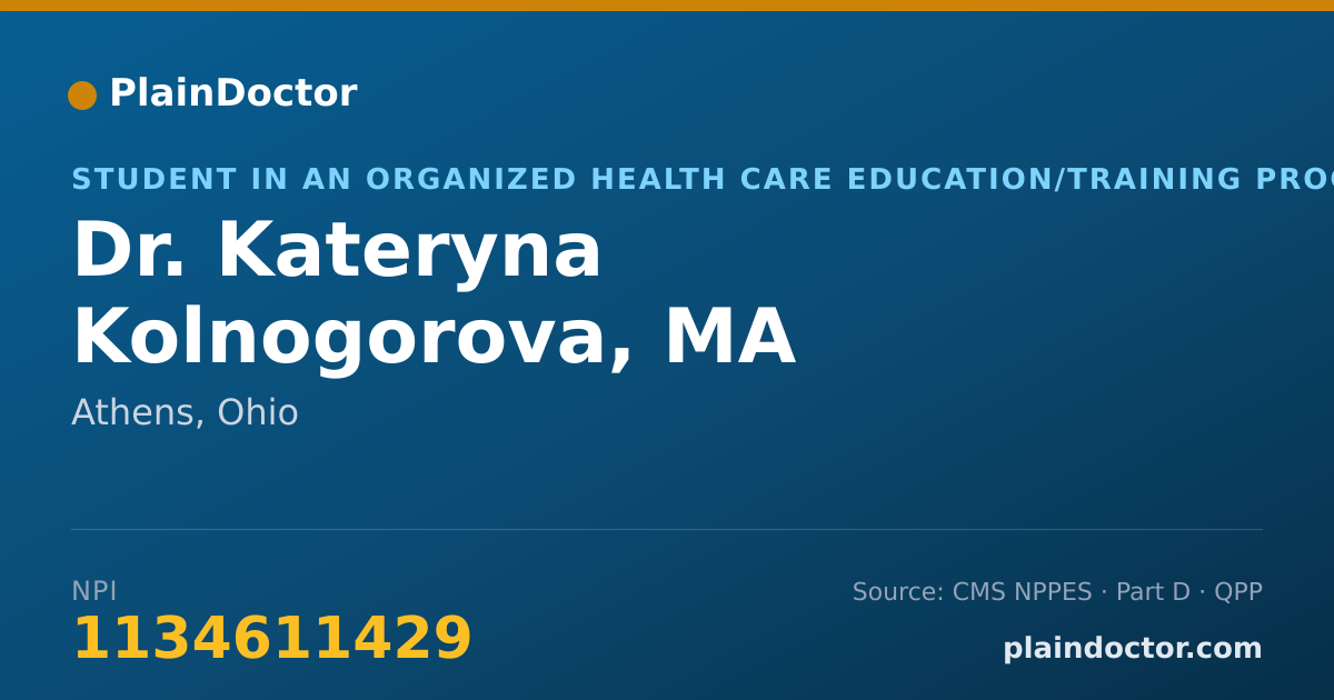 Shareable card for Kateryna Kolnogorova, MA - Student in an Organized Health Care Education/Training Program, Athens, OH