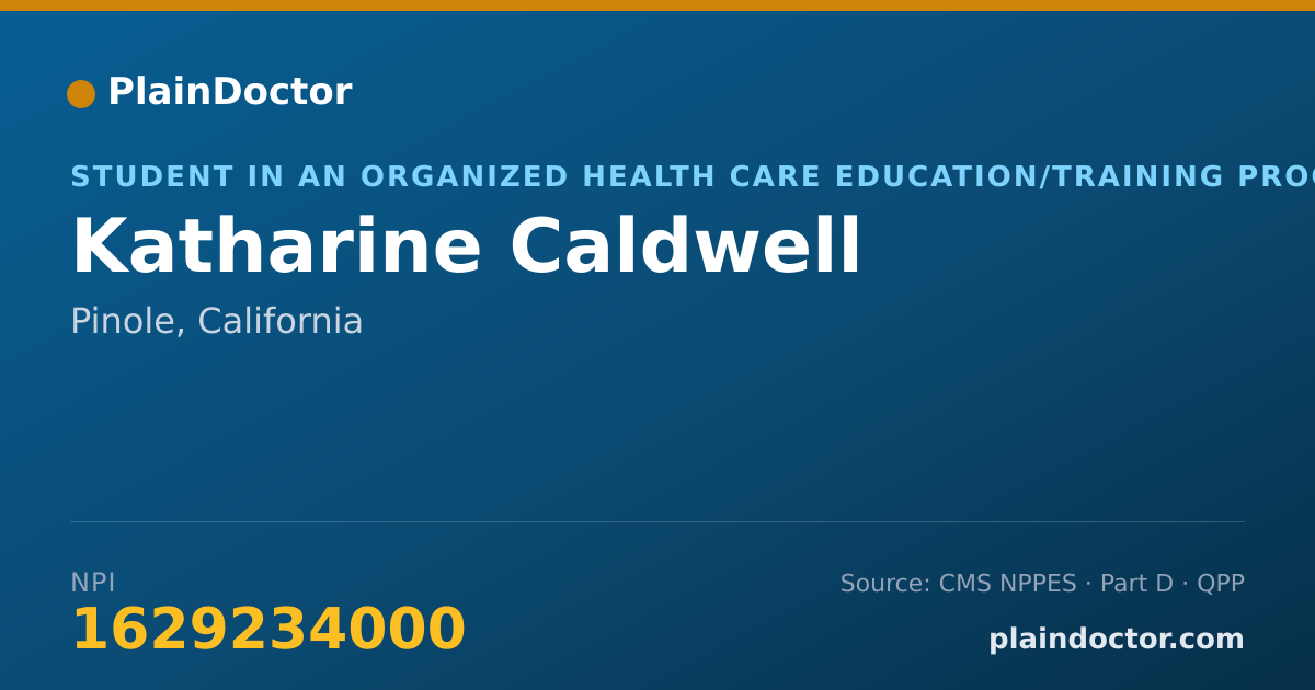 Shareable card for Katharine Caldwell - Student in an Organized Health Care Education/Training Program, Pinole, CA