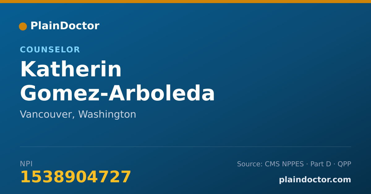 Shareable card for Katherin Gomez-Arboleda - Counselor, Vancouver, WA