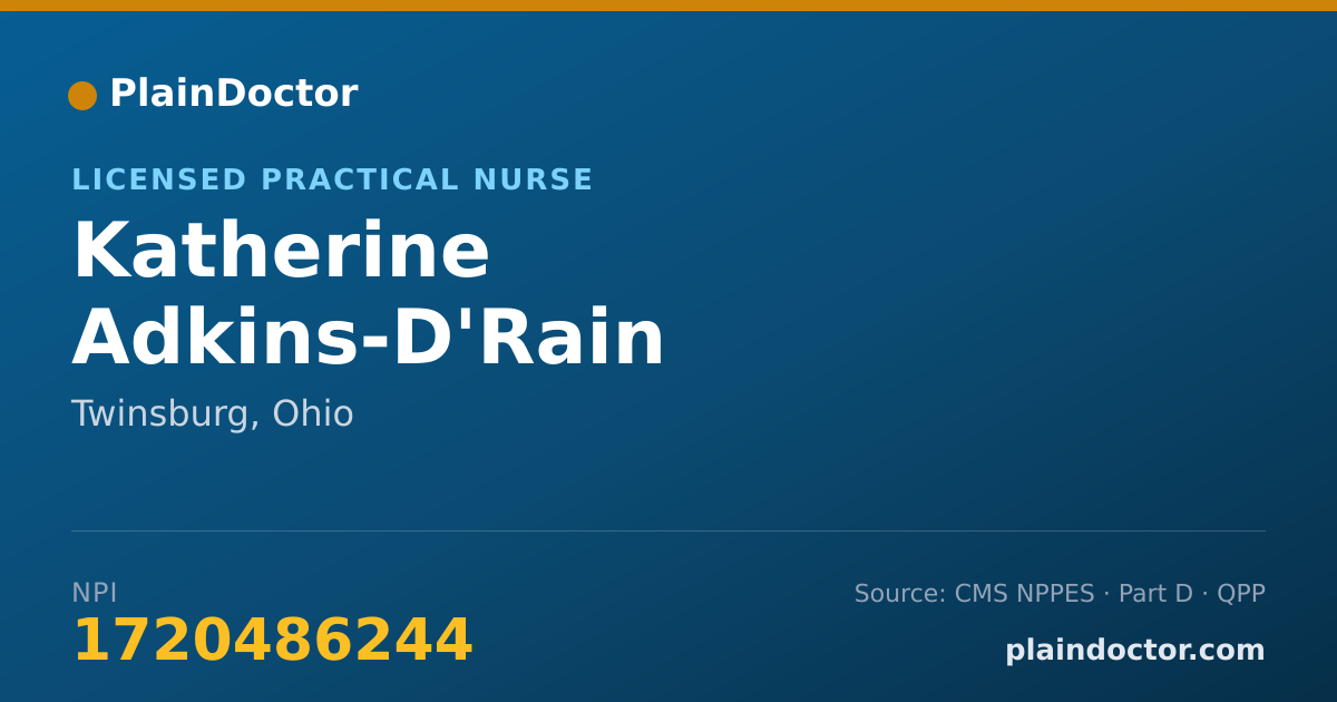 Shareable card for Katherine Adkins-D'Rain - Licensed Practical Nurse, Twinsburg, OH