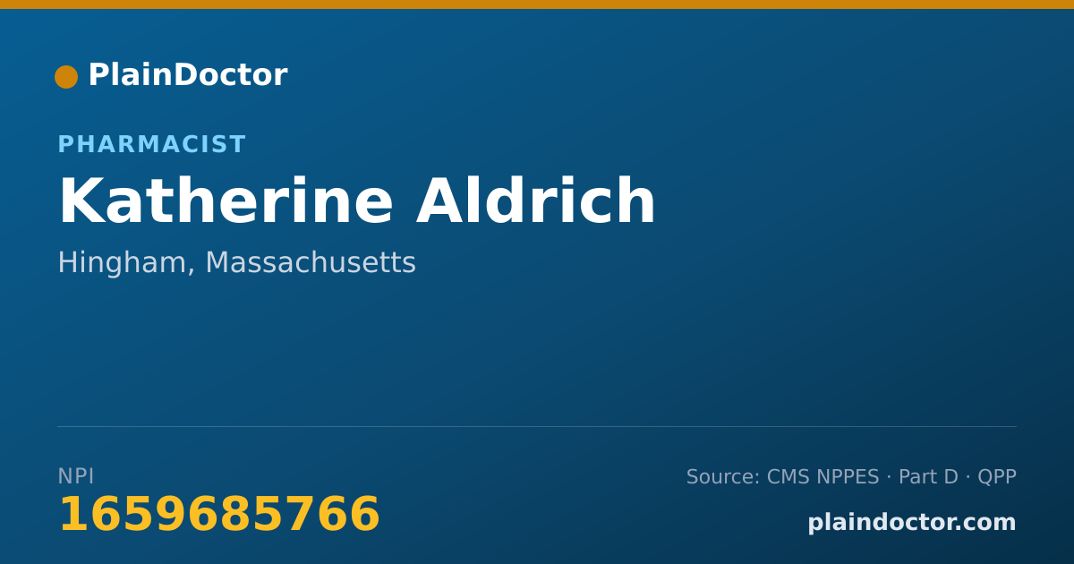 Shareable card for Katherine Aldrich - Pharmacist, Hingham, MA