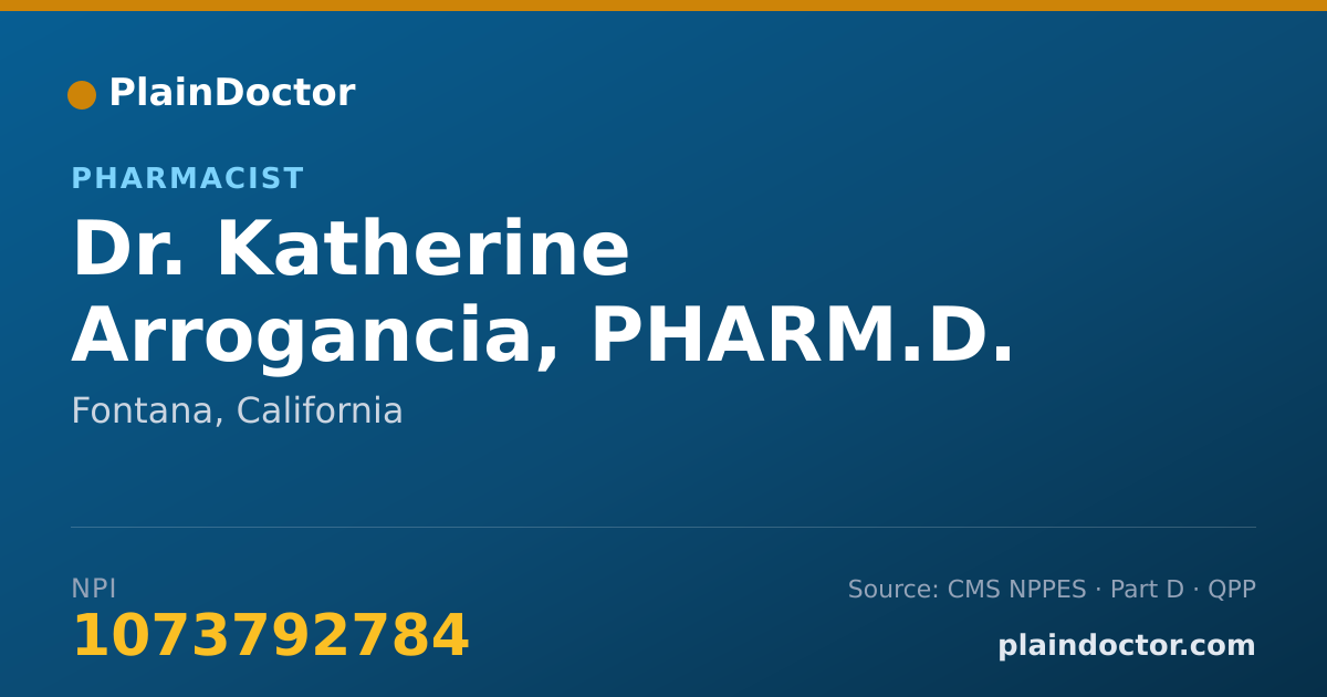 Shareable card for Katherine Arrogancia, PHARM.D. - Pharmacist, Fontana, CA