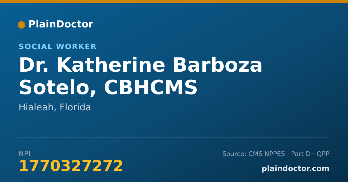 Shareable card for Katherine Barboza Sotelo, CBHCMS - Social Worker, Hialeah, FL