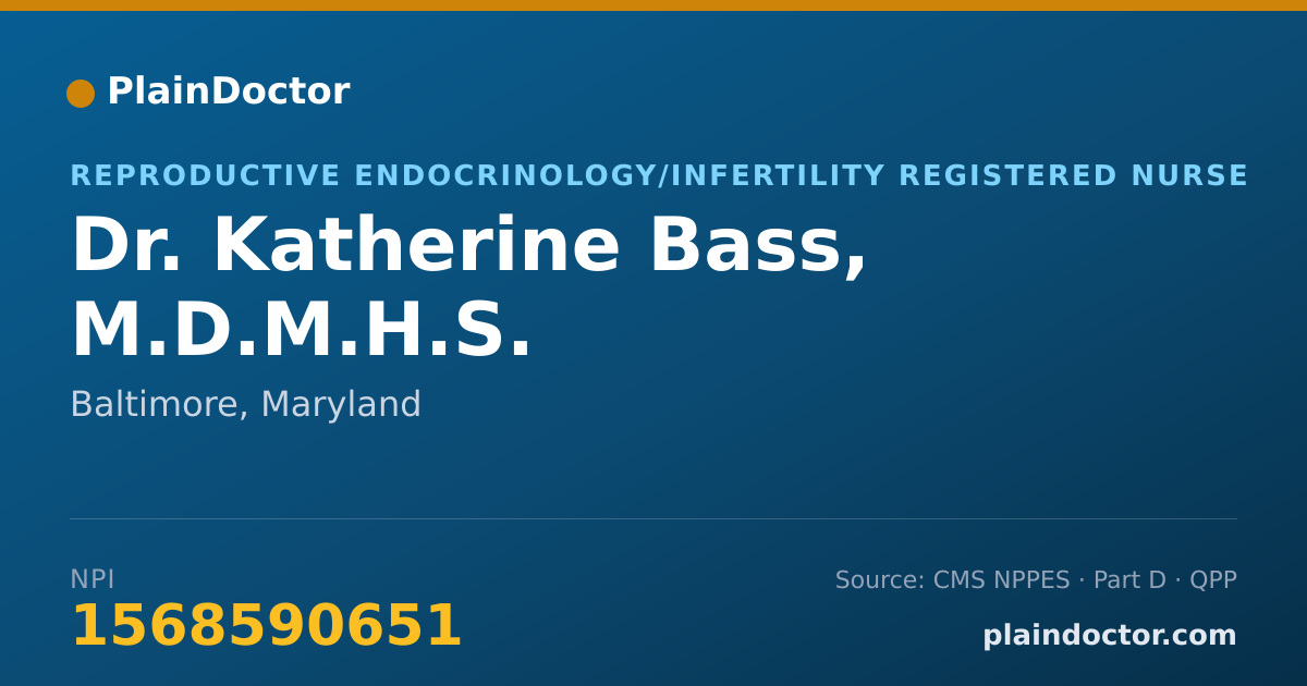 Shareable card for Katherine Bass, M.D.M.H.S. - Reproductive Endocrinology/Infertility Registered Nurse, Baltimore, MD