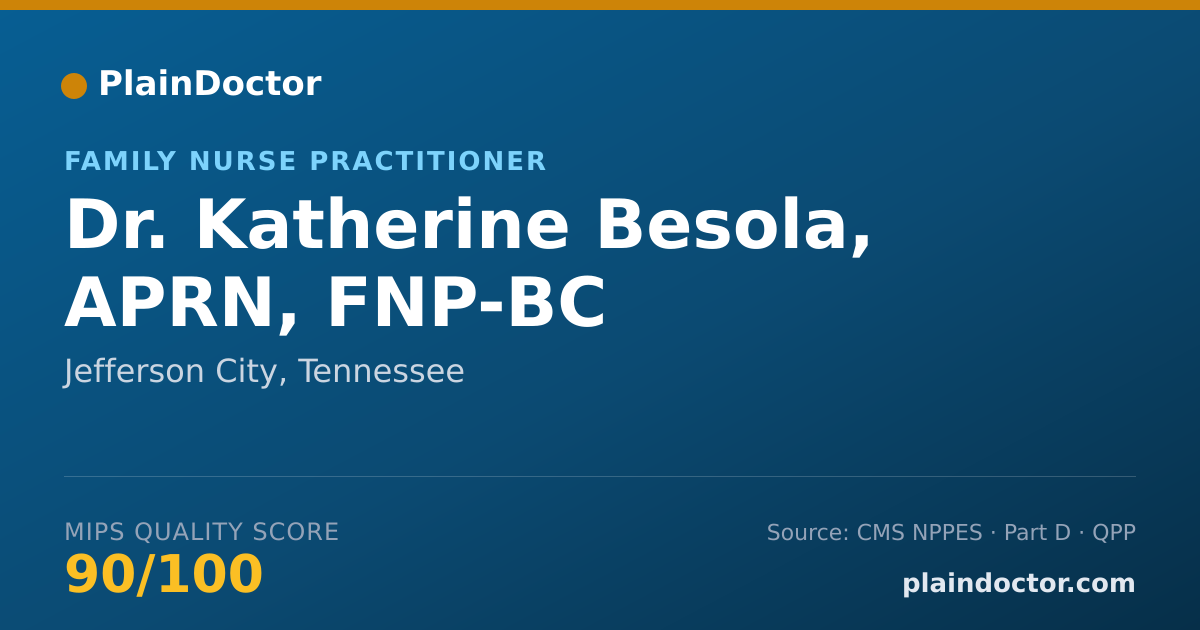 Shareable card for Katherine Besola, APRN, FNP-BC - Family Nurse Practitioner, Jefferson City, TN