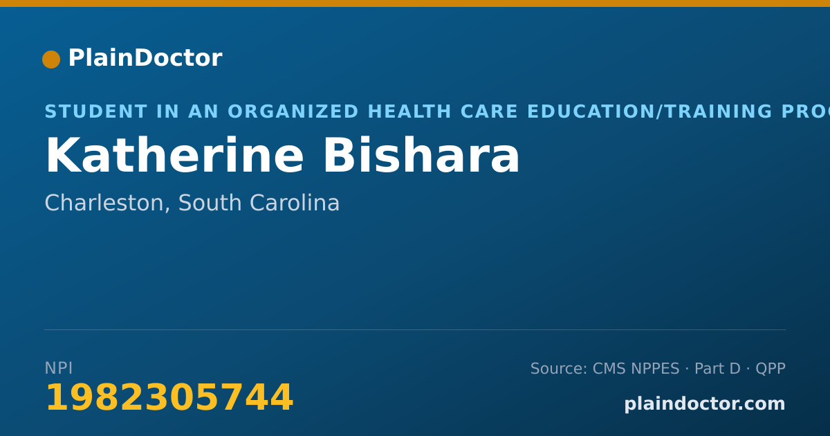 Shareable card for Katherine Bishara - Student in an Organized Health Care Education/Training Program, Charleston, SC