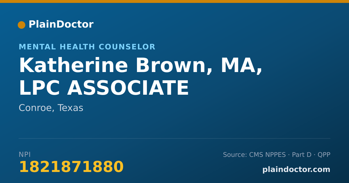 Shareable card for Katherine Brown, MA, LPC ASSOCIATE - Mental Health Counselor, Conroe, TX