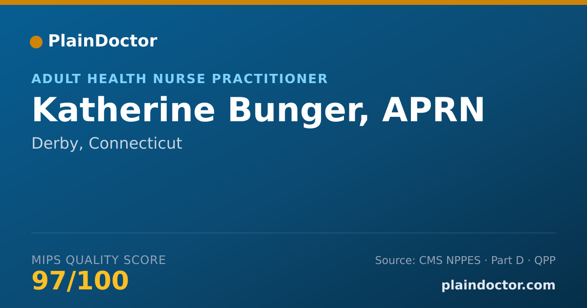 Shareable card for Katherine Bunger, APRN - Adult Health Nurse Practitioner, Derby, CT