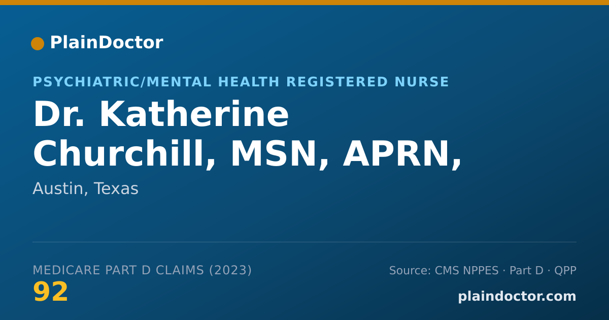Shareable card for Katherine Churchill, MSN, APRN, PMHNP-BC - Psychiatric/Mental Health Registered Nurse, Austin, TX