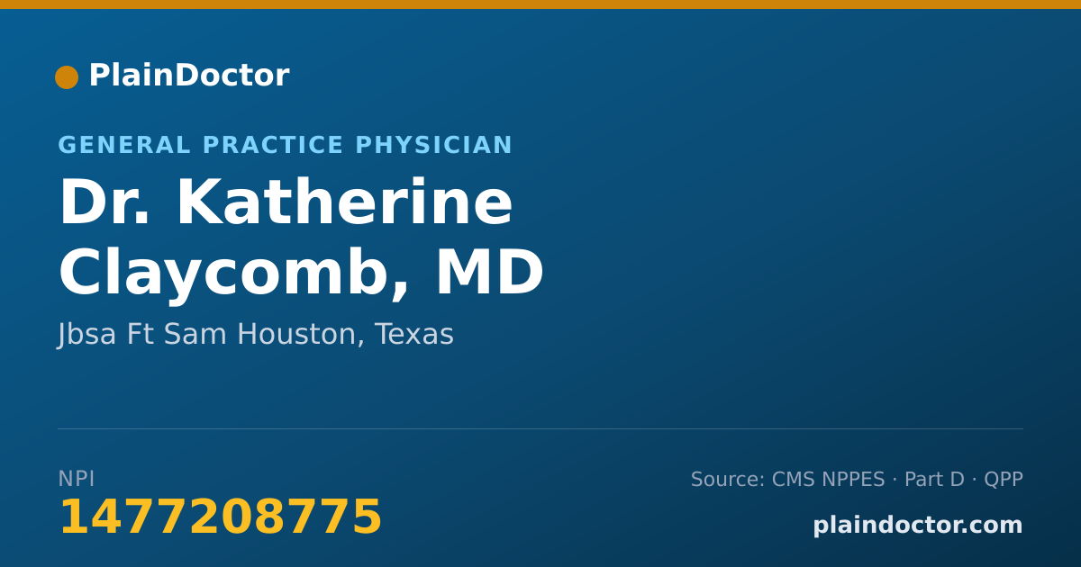 Shareable card for Katherine Claycomb, MD - General Practice Physician, Jbsa Ft Sam Houston, TX