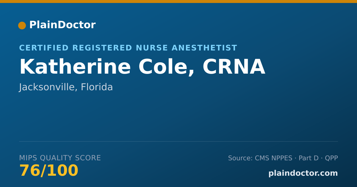Shareable card for Katherine Cole, CRNA - Certified Registered Nurse Anesthetist, Jacksonville, FL