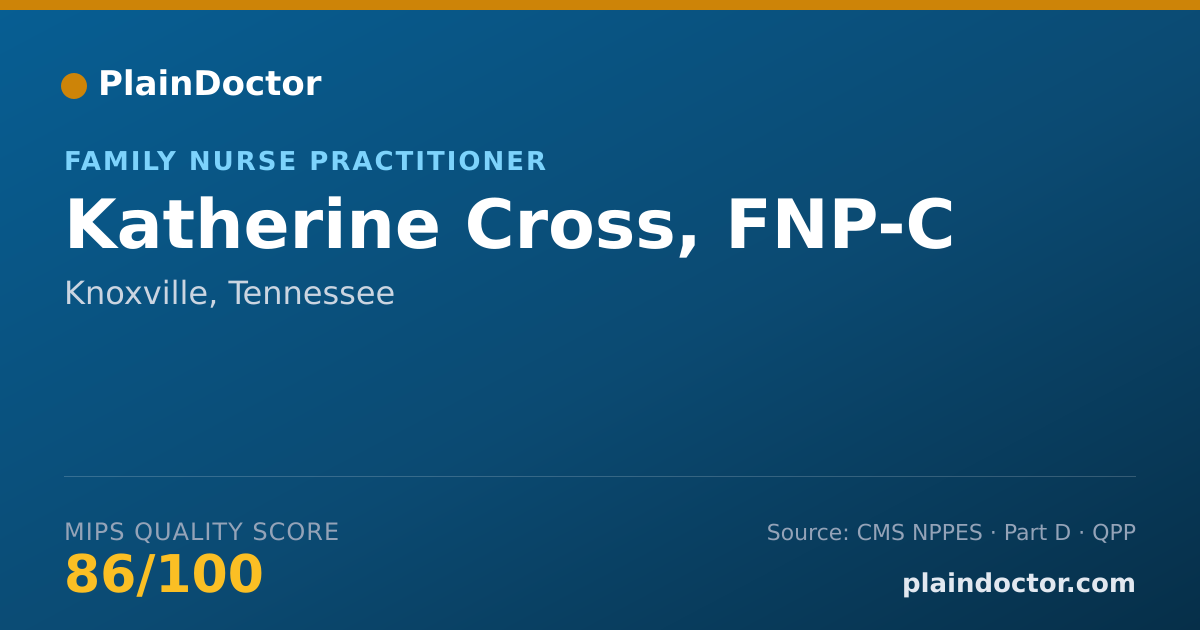 Shareable card for Katherine Cross, FNP-C - Family Nurse Practitioner, Knoxville, TN