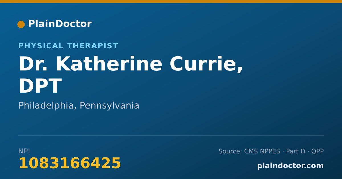 Shareable card for Katherine Currie, DPT - Physical Therapist, Philadelphia, PA