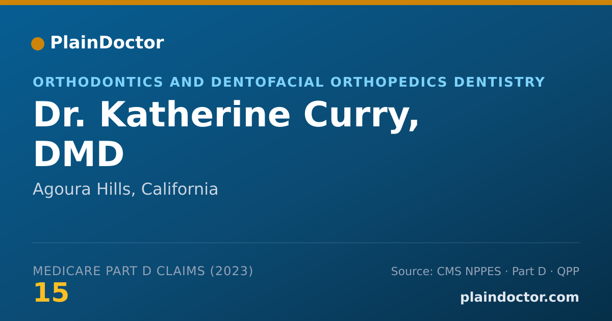 Shareable card for Katherine Curry, DMD - Orthodontics and Dentofacial Orthopedics Dentistry, Agoura Hills, CA