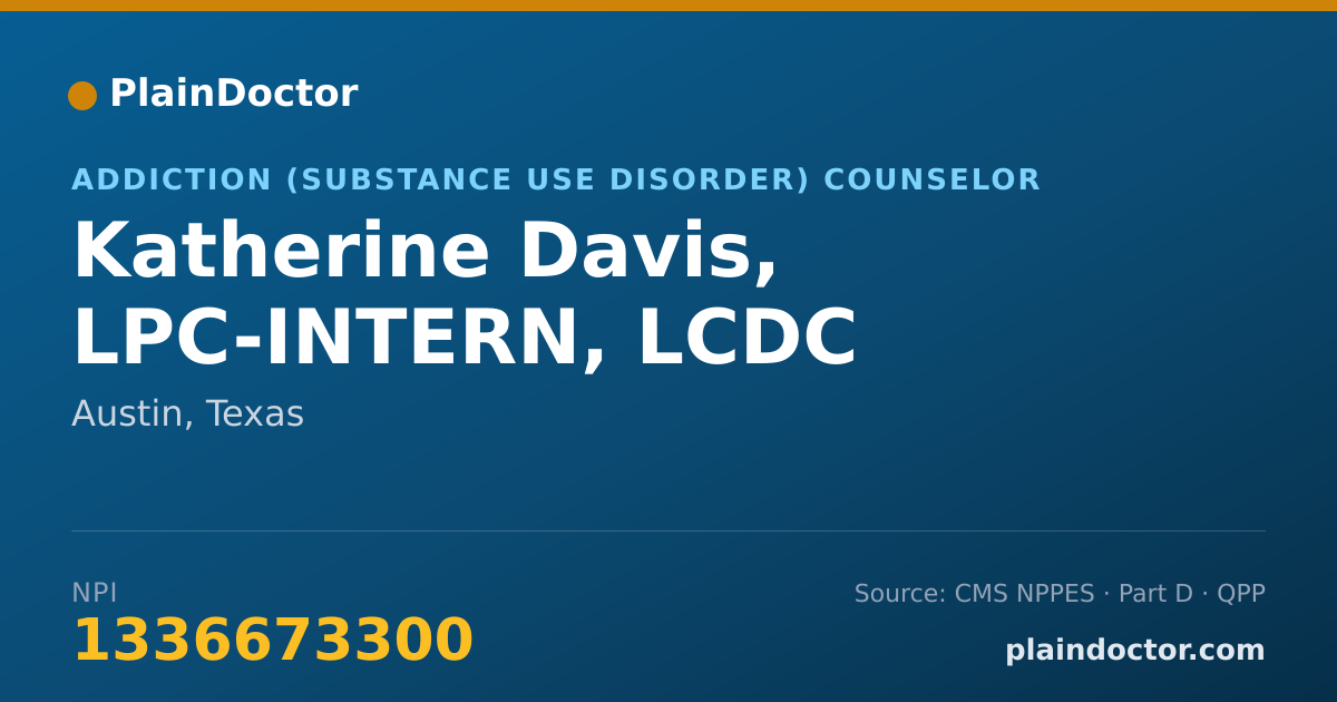 Shareable card for Katherine Davis, LPC-INTERN, LCDC - Addiction (Substance Use Disorder) Counselor, Austin, TX
