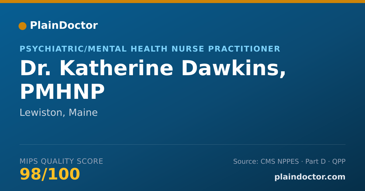 Shareable card for Katherine Dawkins, PMHNP - Psychiatric/Mental Health Nurse Practitioner, Lewiston, ME