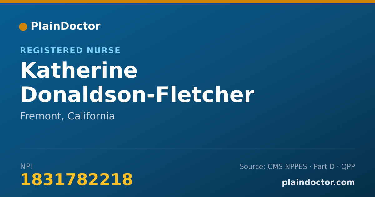 Shareable card for Katherine Donaldson-Fletcher - Registered Nurse, Fremont, CA