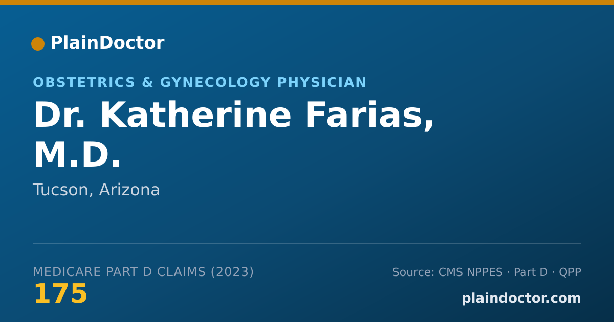 Shareable card for Katherine Farias, M.D. - Obstetrics & Gynecology Physician, Tucson, AZ