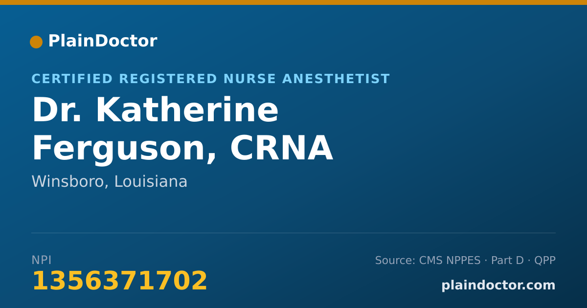 Shareable card for Katherine Ferguson, CRNA - Certified Registered Nurse Anesthetist, Winsboro, LA