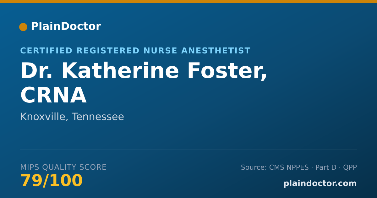 Shareable card for Katherine Foster, CRNA - Certified Registered Nurse Anesthetist, Knoxville, TN