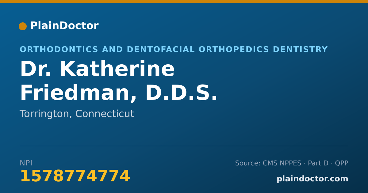 Shareable card for Katherine Friedman, D.D.S. - Orthodontics and Dentofacial Orthopedics Dentistry, Torrington, CT