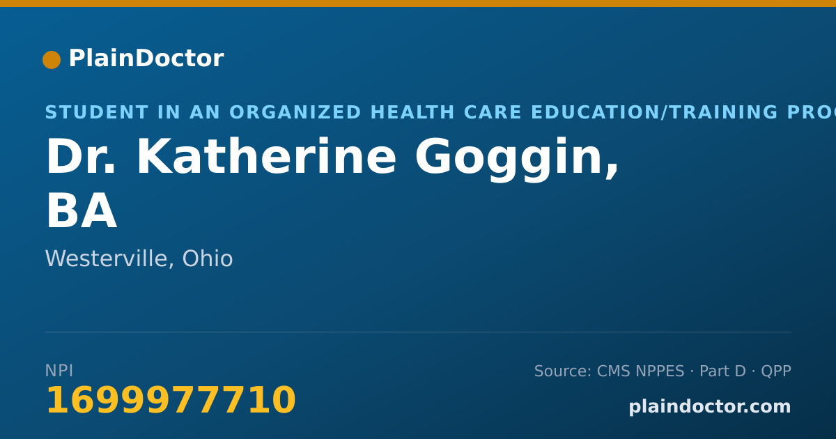 Shareable card for Katherine Goggin, BA - Student in an Organized Health Care Education/Training Program, Westerville, OH