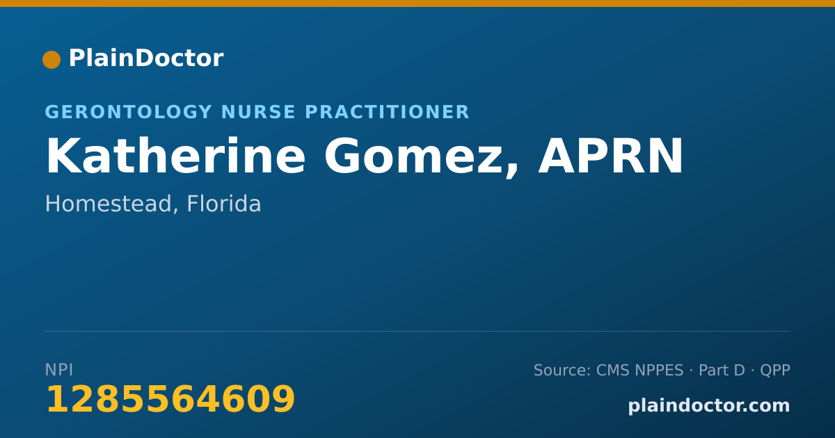 Shareable card for Katherine Gomez, APRN - Gerontology Nurse Practitioner, Homestead, FL
