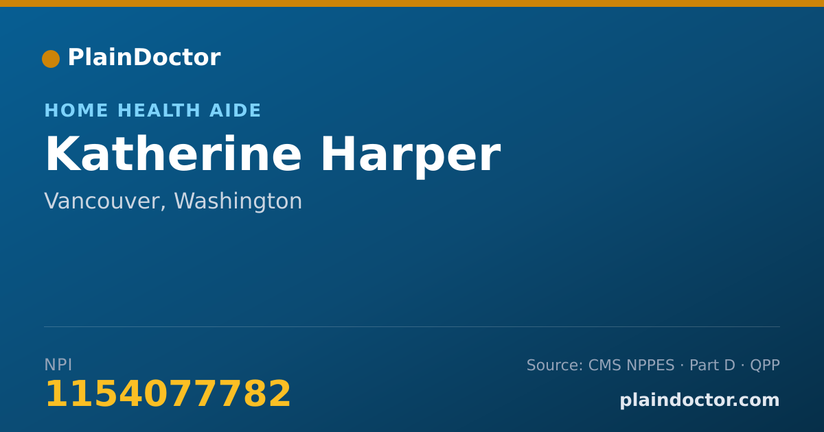 Shareable card for Katherine Harper - Home Health Aide, Vancouver, WA