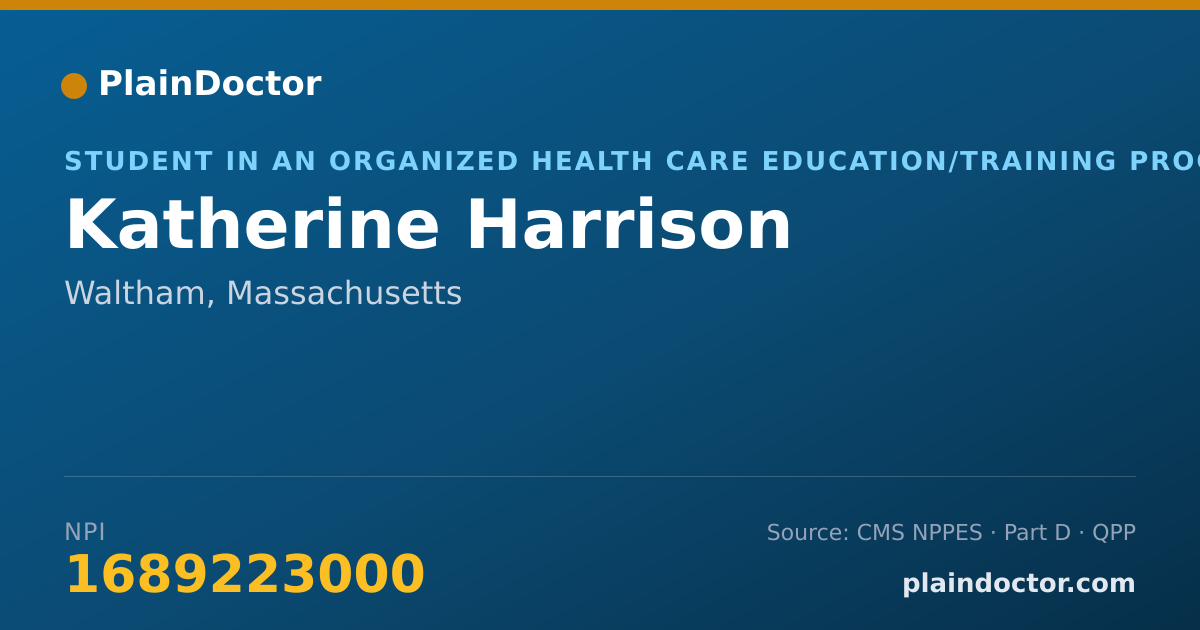 Shareable card for Katherine Harrison - Student in an Organized Health Care Education/Training Program, Waltham, MA
