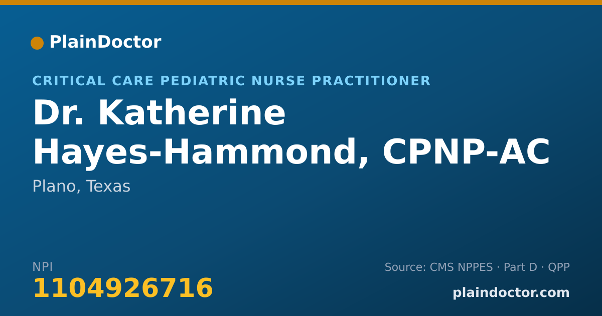 Shareable card for Katherine Hayes-Hammond, CPNP-AC - Critical Care Pediatric Nurse Practitioner, Plano, TX