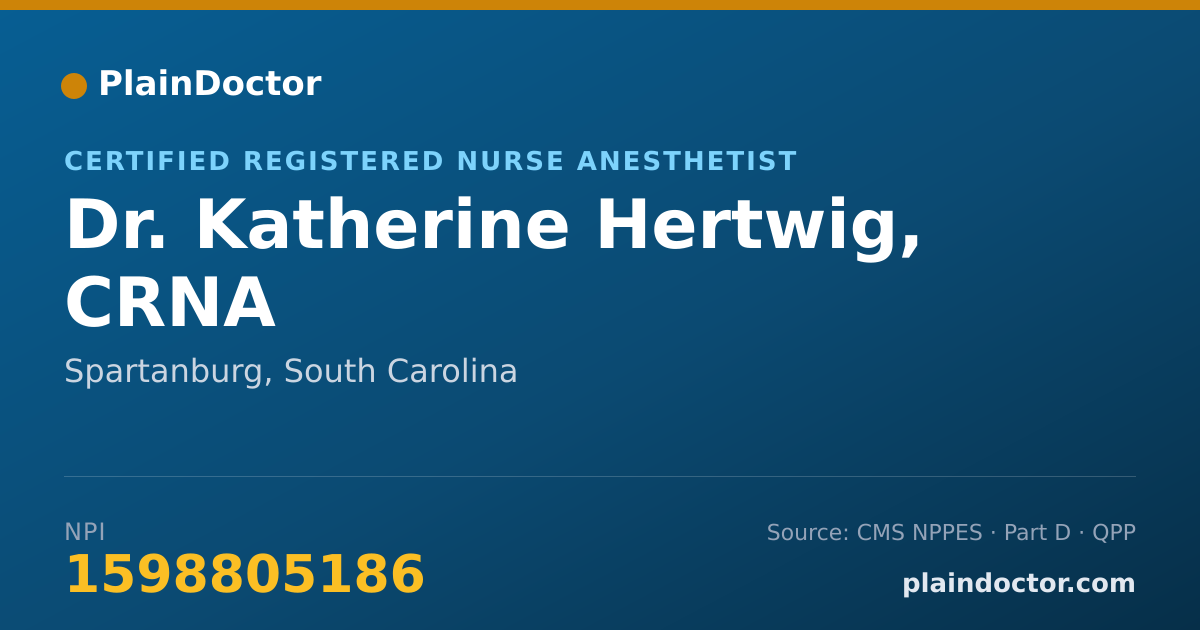 Shareable card for Katherine Hertwig, CRNA - Certified Registered Nurse Anesthetist, Spartanburg, SC