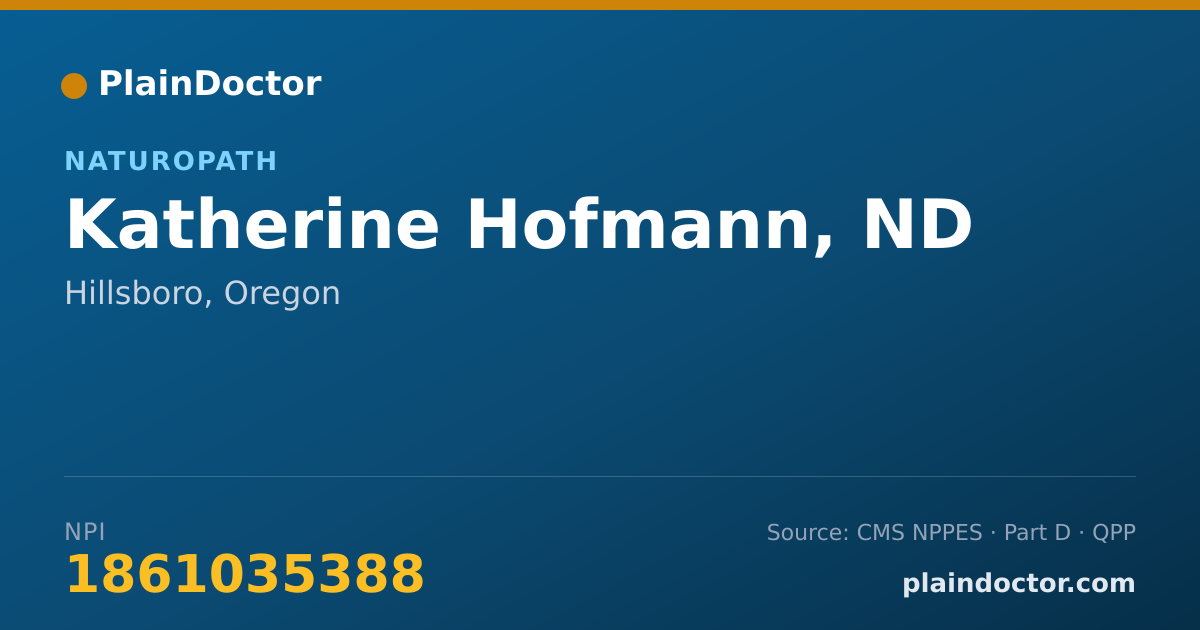 Shareable card for Katherine Hofmann, ND - Naturopath, Hillsboro, OR