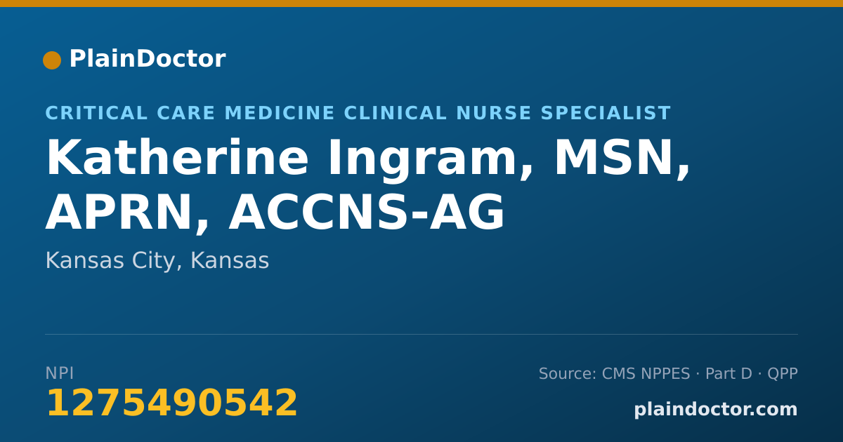 Shareable card for Katherine Ingram, MSN, APRN, ACCNS-AG - Critical Care Medicine Clinical Nurse Specialist, Kansas City, KS