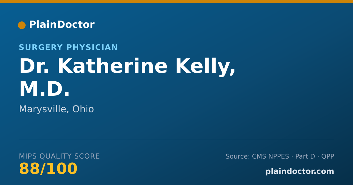 Shareable card for Katherine Kelly, M.D. - Surgery Physician, Marysville, OH