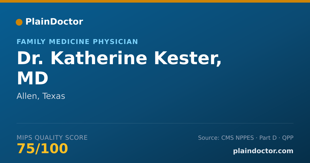 Shareable card for Katherine Kester, MD - Family Medicine Physician, Allen, TX