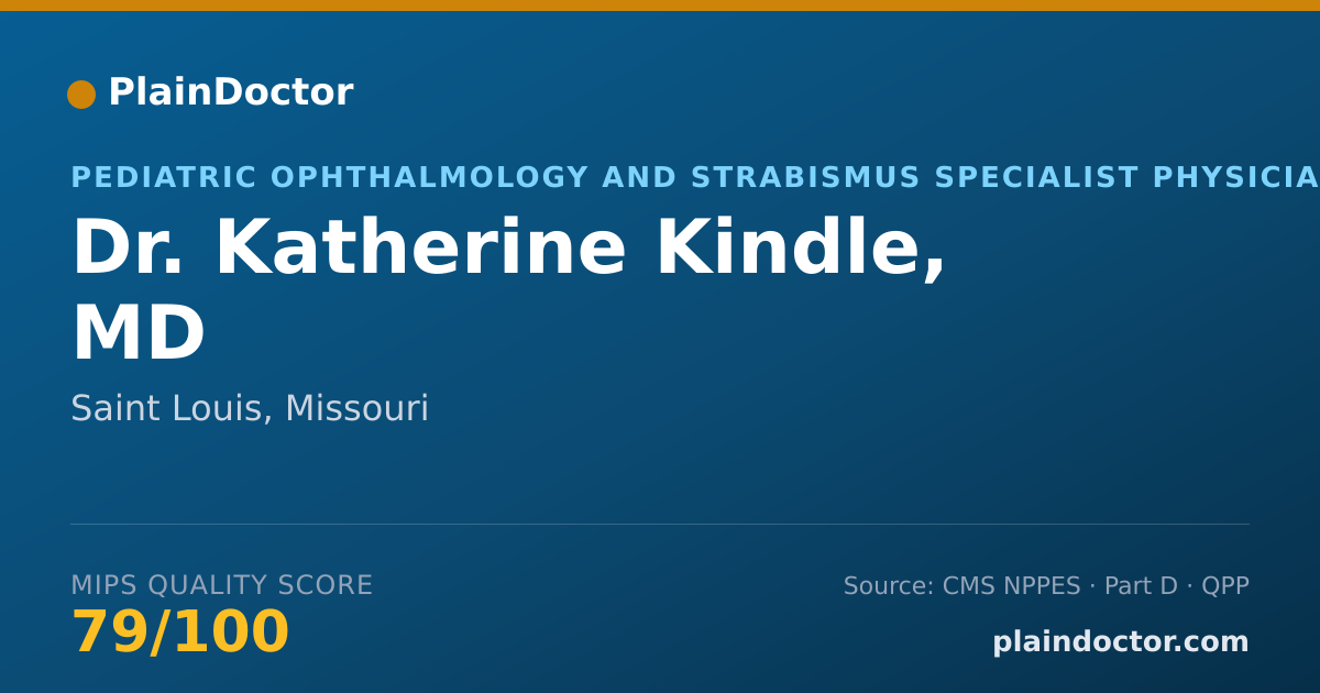 Shareable card for Katherine Kindle, MD - Pediatric Ophthalmology and Strabismus Specialist Physician, Saint Louis, MO