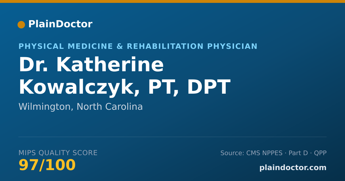 Shareable card for Katherine Kowalczyk, PT, DPT - Physical Medicine & Rehabilitation Physician, Wilmington, NC