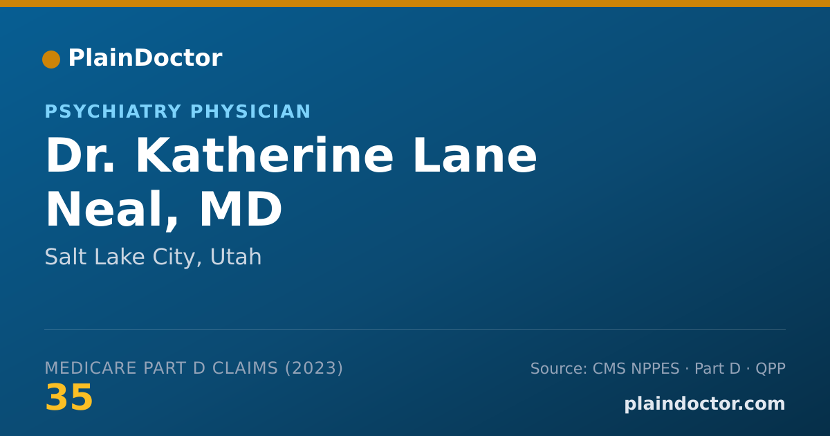 Shareable card for Katherine Lane Neal, MD - Psychiatry Physician, Salt Lake City, UT
