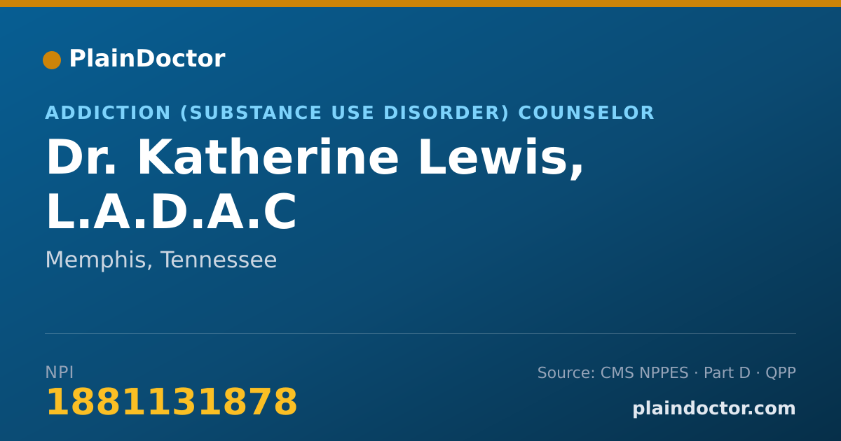 Shareable card for Katherine Lewis, L.A.D.A.C - Addiction (Substance Use Disorder) Counselor, Memphis, TN